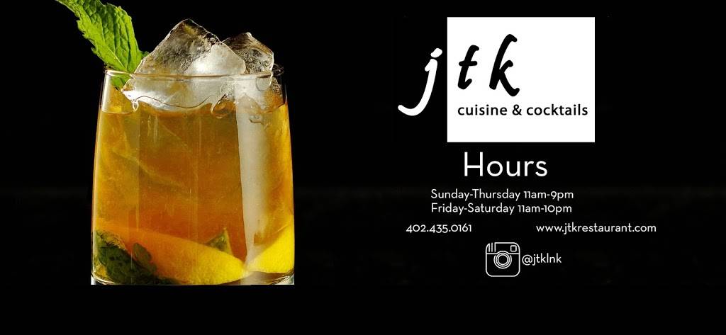 JTK Cuisine & Cocktails | restaurant | 201 N 7th St #107, Lincoln, NE 68508, USA | 4024350161 OR +1 402-435-0161