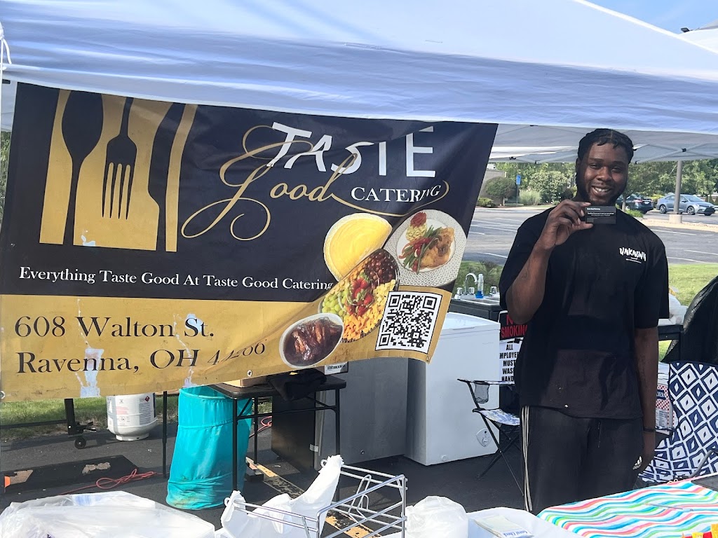 Taste Good Catering | restaurant | 608 Walton St, Ravenna, OH 44266, USA | 3305939282 OR +1 330-593-9282