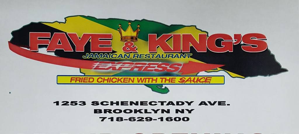 Faye and Kings Express | restaurant | 1253 Schenectady Ave, Brooklyn, NY 11203, USA | 7186291600 OR +1 718-629-1600