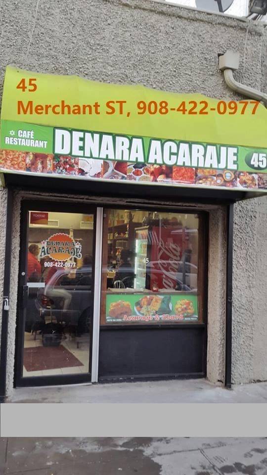 DeNara Acarajé | restaurant | 45 Merchant St, Newark, NJ 07105, USA | 9084220977 OR +1 908-422-0977