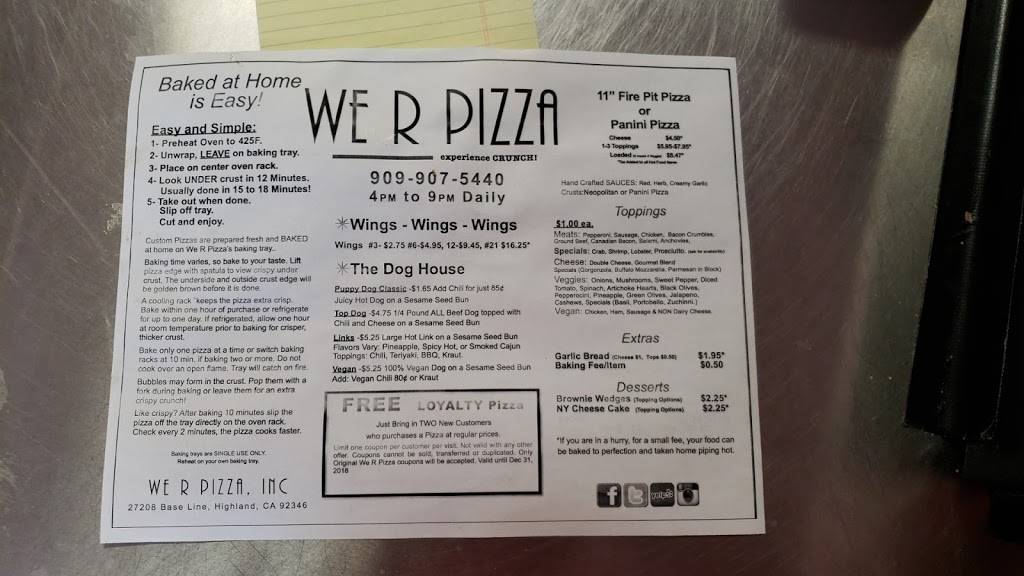 We R Pizza | restaurant | 27208 Base Line St, Highland, CA 92346, USA | 9099075440 OR +1 909-907-5440