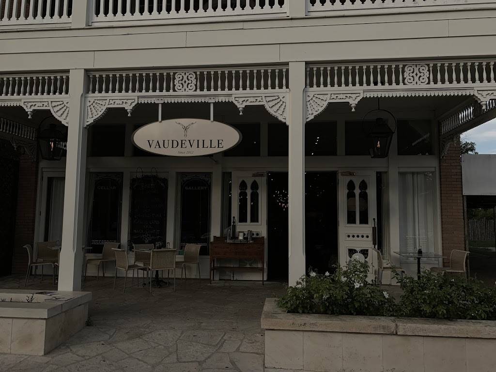 Vaudeville | restaurant | 230 E Main St, Fredericksburg, TX 78624, USA | 8309923234 OR +1 830-992-3234