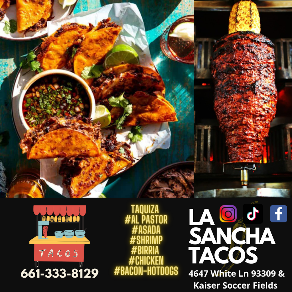La Sancha Tacos y Mariscos | restaurant | 4647 White Ln, Bakersfield, CA 93309, USA | 6613338129 OR +1 661-333-8129