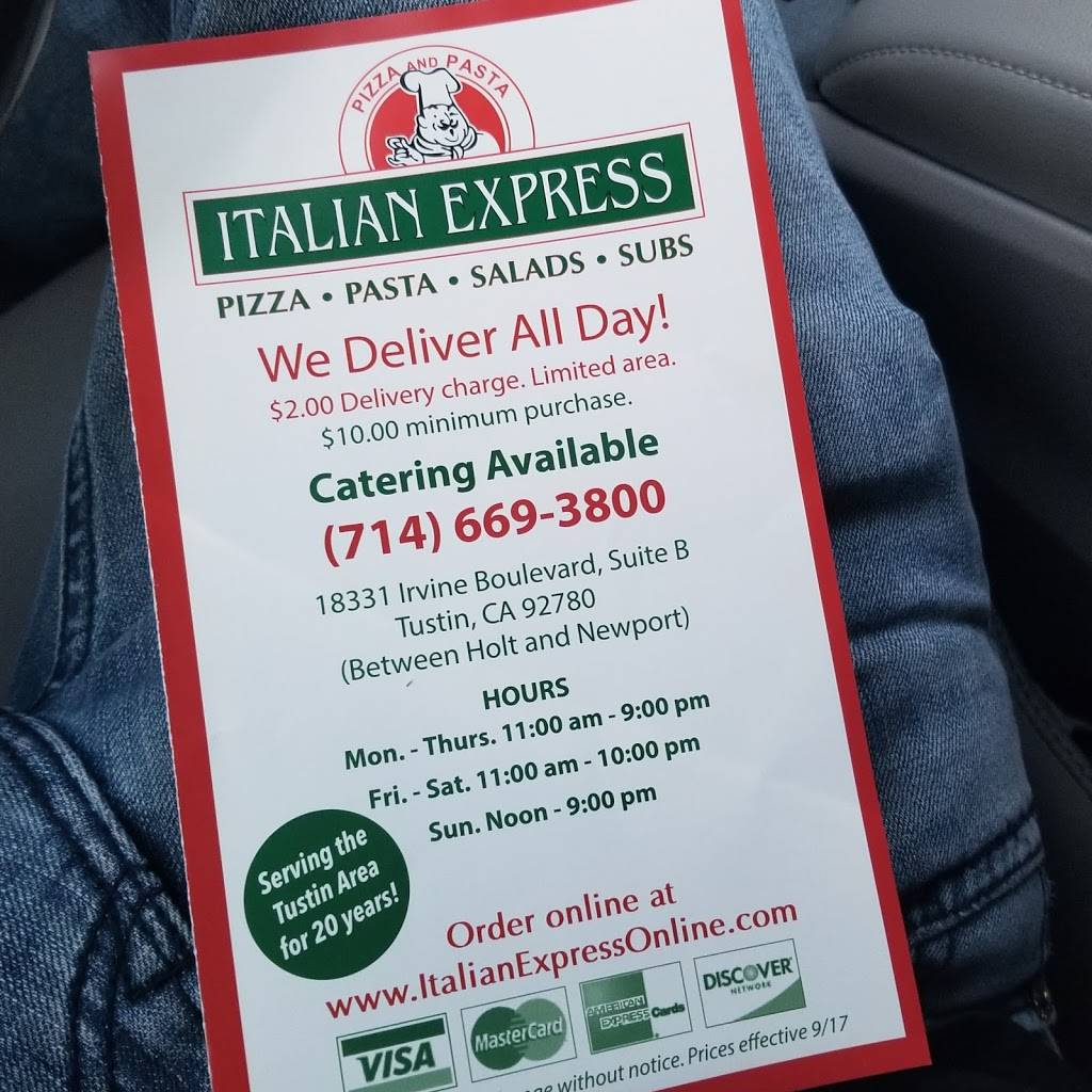 Italian Express | restaurant | 18331 Irvine Blvd # B, Tustin, CA 92780, USA | 7146693800 OR +1 714-669-3800