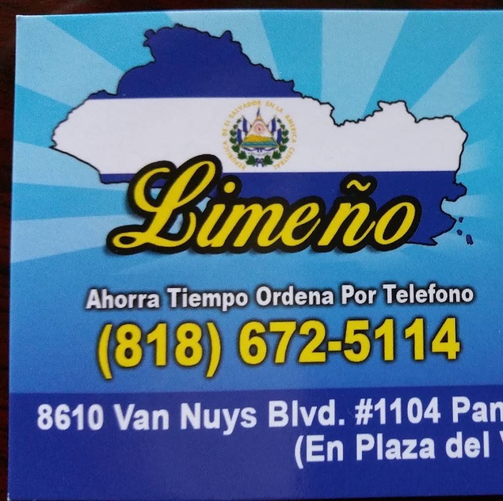 Limeno Salvadorean & Mexican Restaurant | restaurant | 8610 Van Nuys Blvd #1103, Panorama City, CA 91402, USA | 8186725114 OR +1 818-672-5114