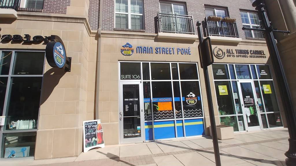 Main Street Poké | restaurant | 110 W Main St #106, Carmel, IN 46032, USA | 3175640908 OR +1 317-564-0908