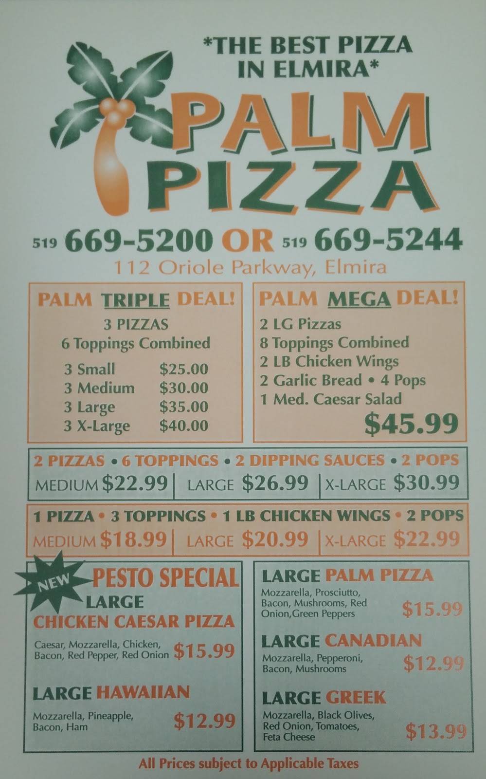 Palm Pizza | restaurant | 112 Oriole Pkwy W, Elmira, ON N3B 1C5, Canada | 5196695200 OR +1 519-669-5200