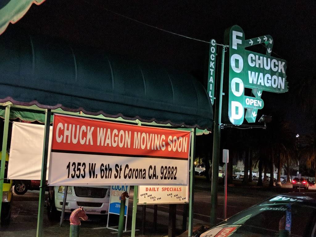 Chuck Wagon Bar & Cafe | restaurant | 1353 W 6th St, Corona, CA 92882, USA | 9517377162 OR +1 951-737-7162