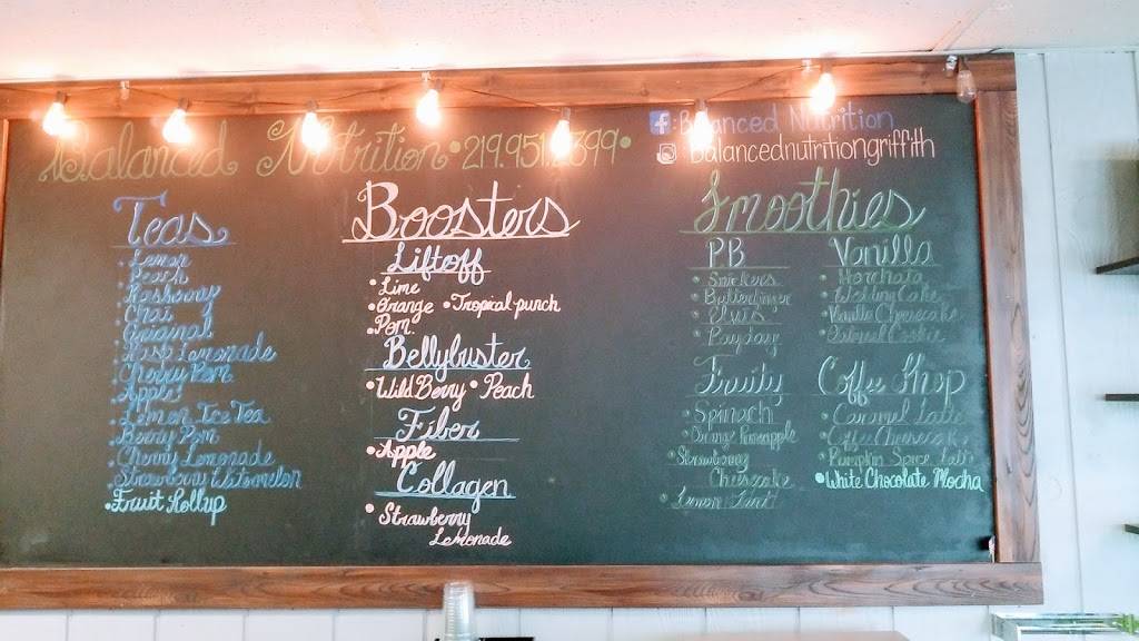 Balanced Nutrition | restaurant | 844 Cline Ave, Griffith, IN 46319, USA | 2199512399 OR +1 219-951-2399