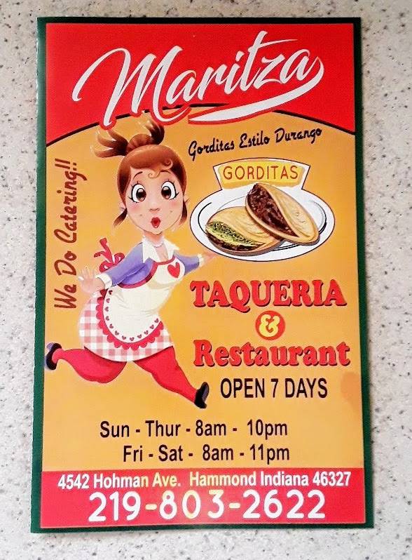 Maritza Taqueria and Restaurant | restaurant | 4542 Hohman Ave, Hammond, IN 46327, United States | 2198032622 OR +1 219-803-2622
