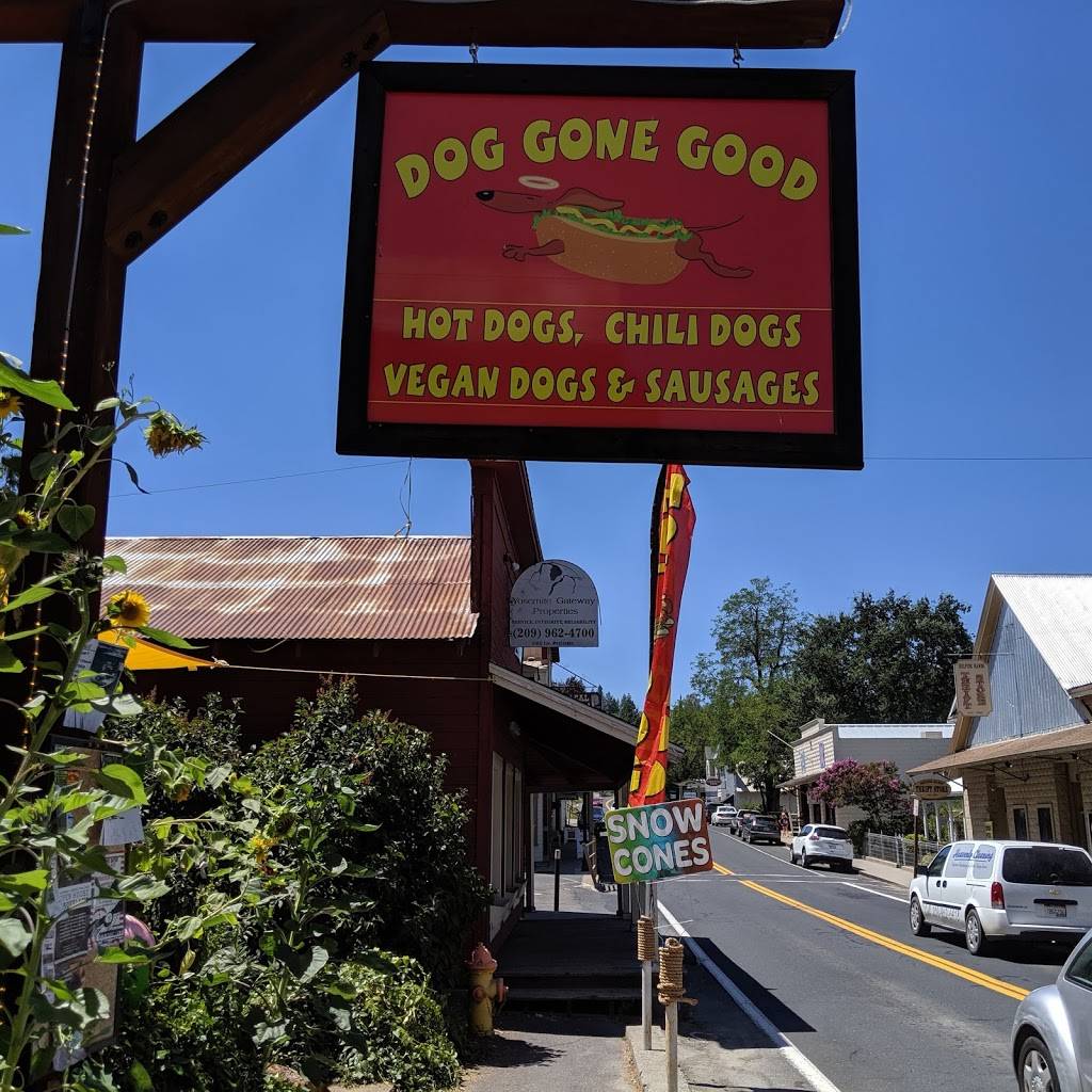 Dog Gone Good | restaurant | 18743 Main St, Groveland, CA 95321, USA | 2097705624 OR +1 209-770-5624