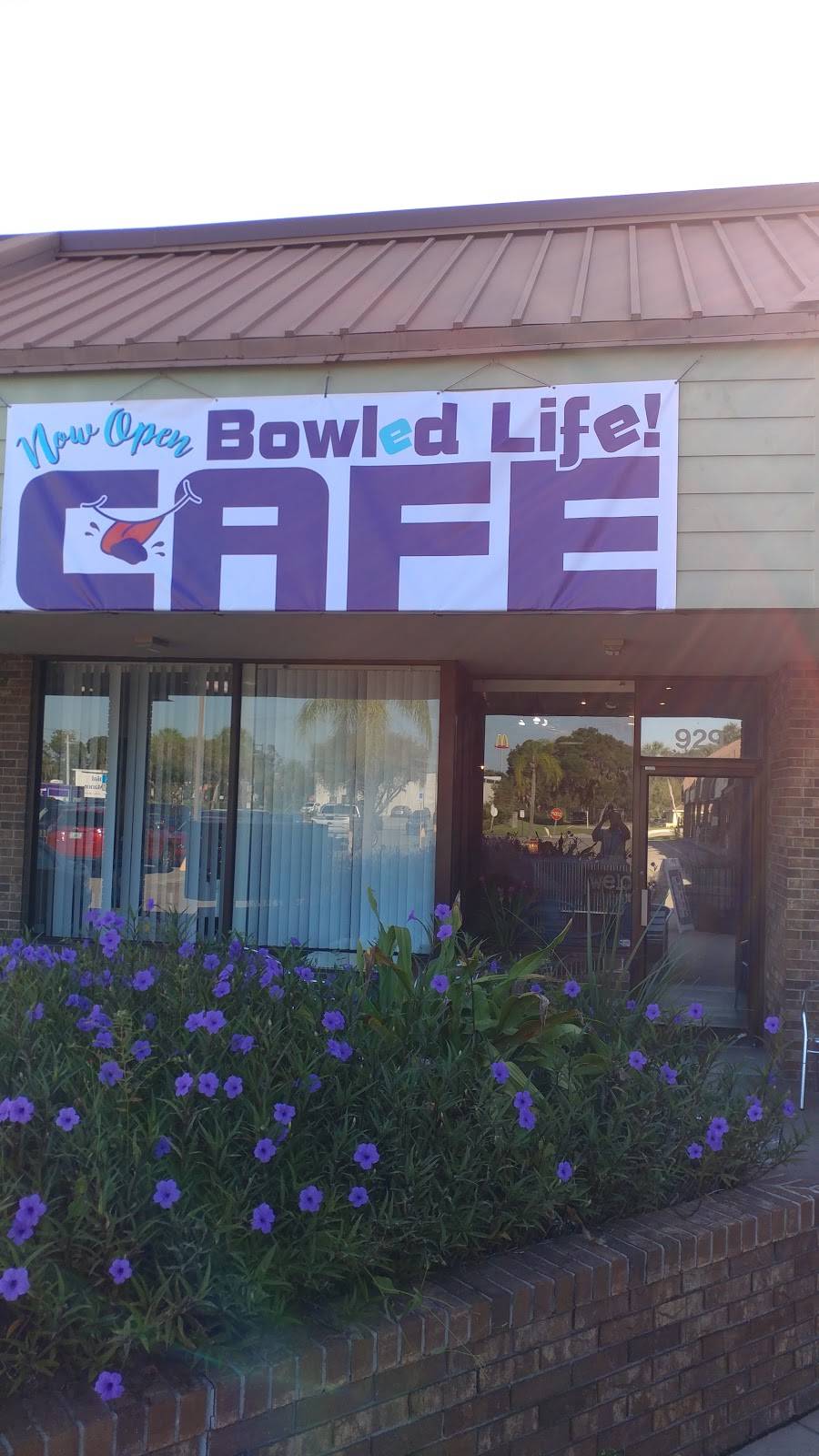 Bowled Life Cafe | restaurant | 929 10th St E, Palmetto, FL 34221, USA | 9414177856 OR +1 941-417-7856
