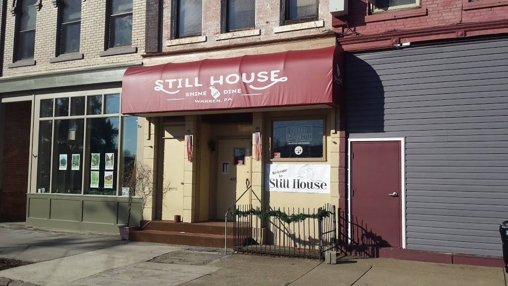 Still House | restaurant | 428 Pennsylvania Ave W, Warren, PA 16365, USA | 8142309015 OR +1 814-230-9015