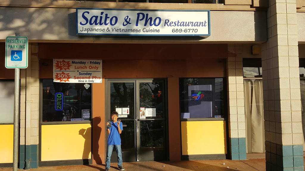 Saito and Pho Restaurant | restaurant | 91-902 Fort Weaver Rd #106, Ewa Beach, HI 96706, USA | 8086896770 OR +1 808-689-6770