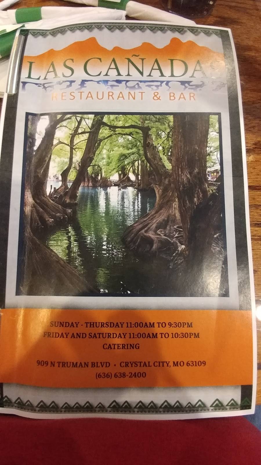 Las Cañadas | restaurant | 907 N Truman Blvd, Crystal City, MO 63019, USA | 6363372786 OR +1 636-337-2786