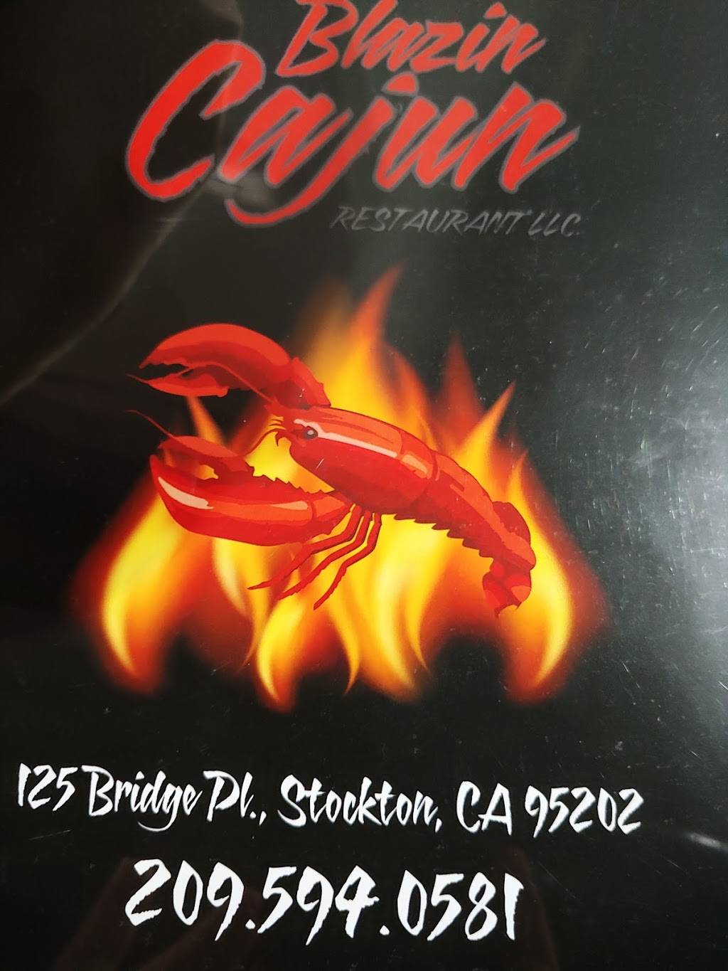 Blazin Cajun Restaurant | restaurant | 125 Bridge Pl, Stockton, CA 95202, USA | 2095940581 OR +1 209-594-0581