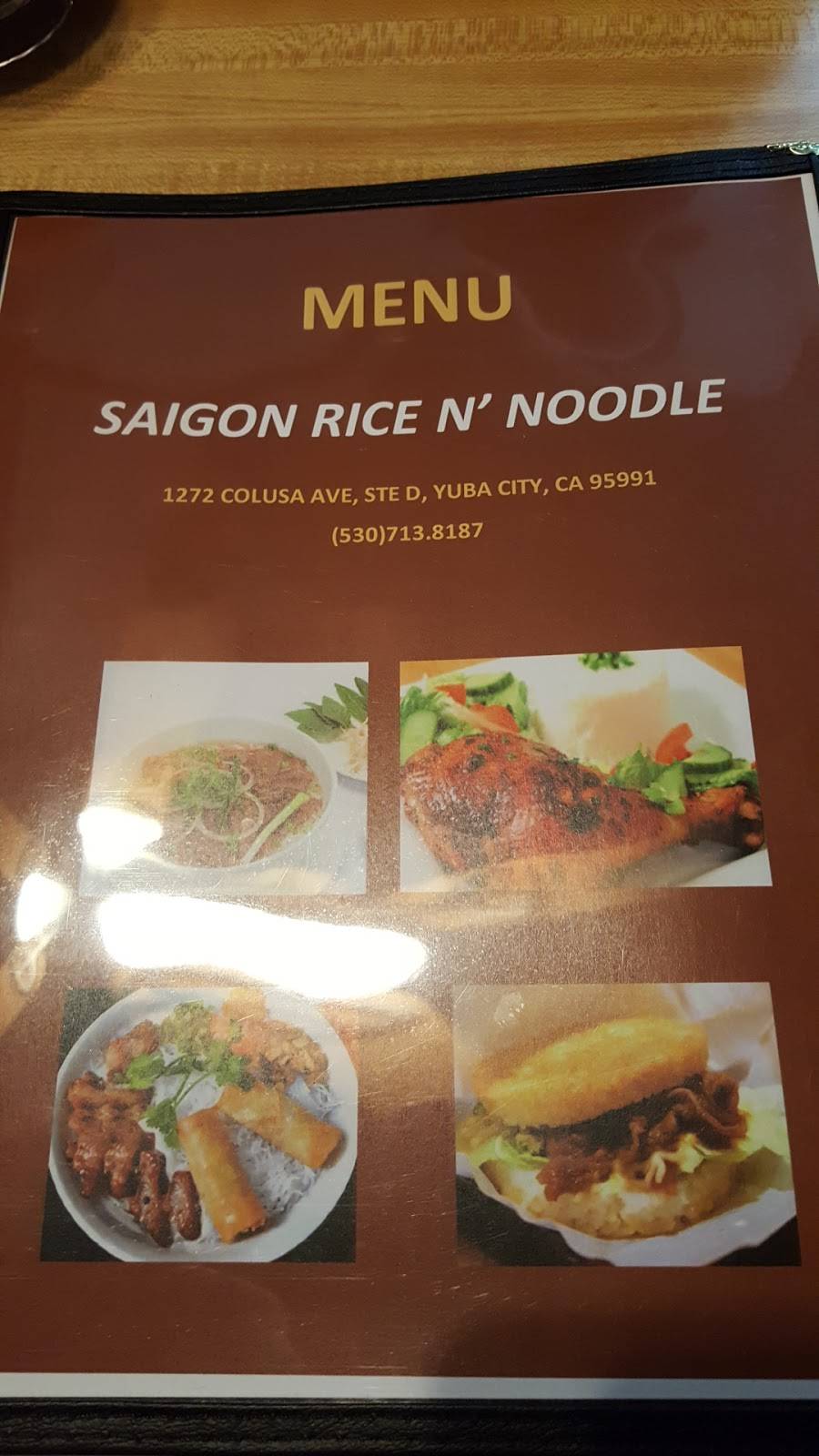Saigon Rice N Noodle | restaurant | 1272 Colusa Ave Suite D, Yuba City, CA 95991, USA | 5307138187 OR +1 530-713-8187