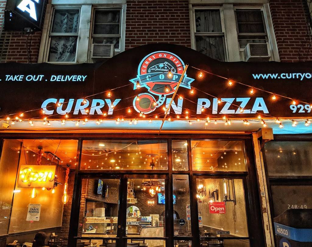 Curry on Pizza | restaurant | 248-49 Jamaica Ave, Queens, NY 11426, USA | 9294051000 OR +1 929-405-1000