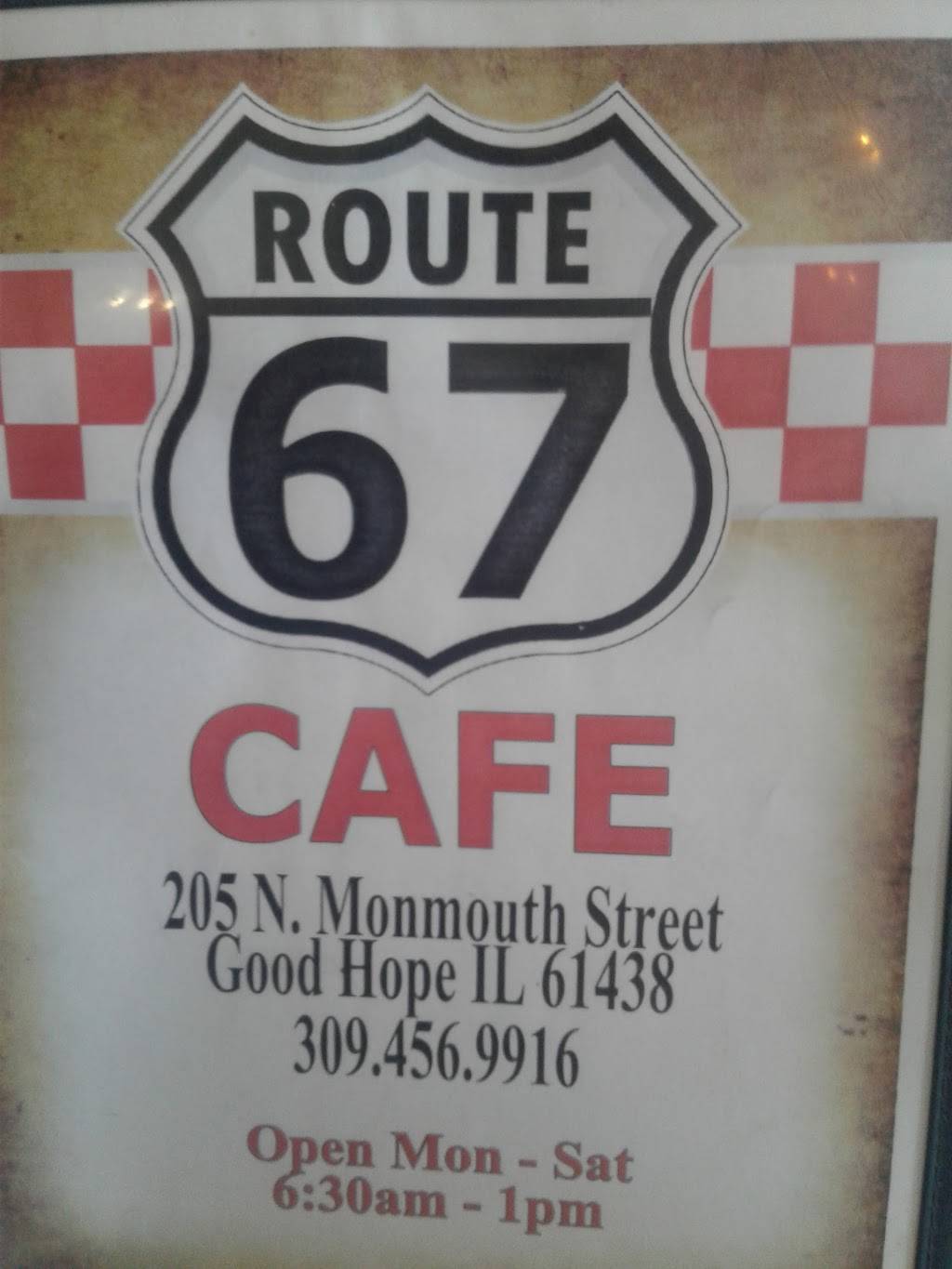 Route 67 Cafe | restaurant | 205 N Monmouth St, Good Hope, IL 61438, USA | 3094569916 OR +1 309-456-9916