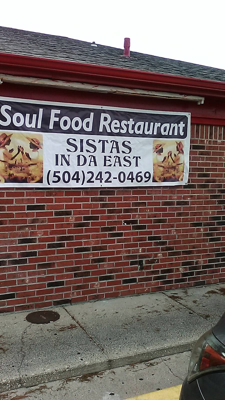 Two Sistas N Da East | restaurant | 9901 Chef Menteur Hwy, New Orleans, LA 70127, USA | 5042420469 OR +1 504-242-0469