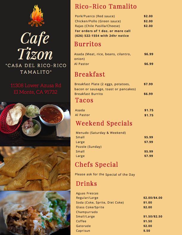 Cafe Tizon | restaurant | 11308 Lower Azusa Rd, El Monte, CA 91732, USA | 6265221554 OR +1 626-522-1554