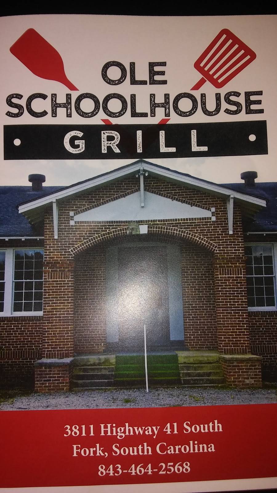 Ole SchoolHouse Grill | restaurant | 3811 SC-41, Fork, SC 29543, USA | 8434642568 OR +1 843-464-2568