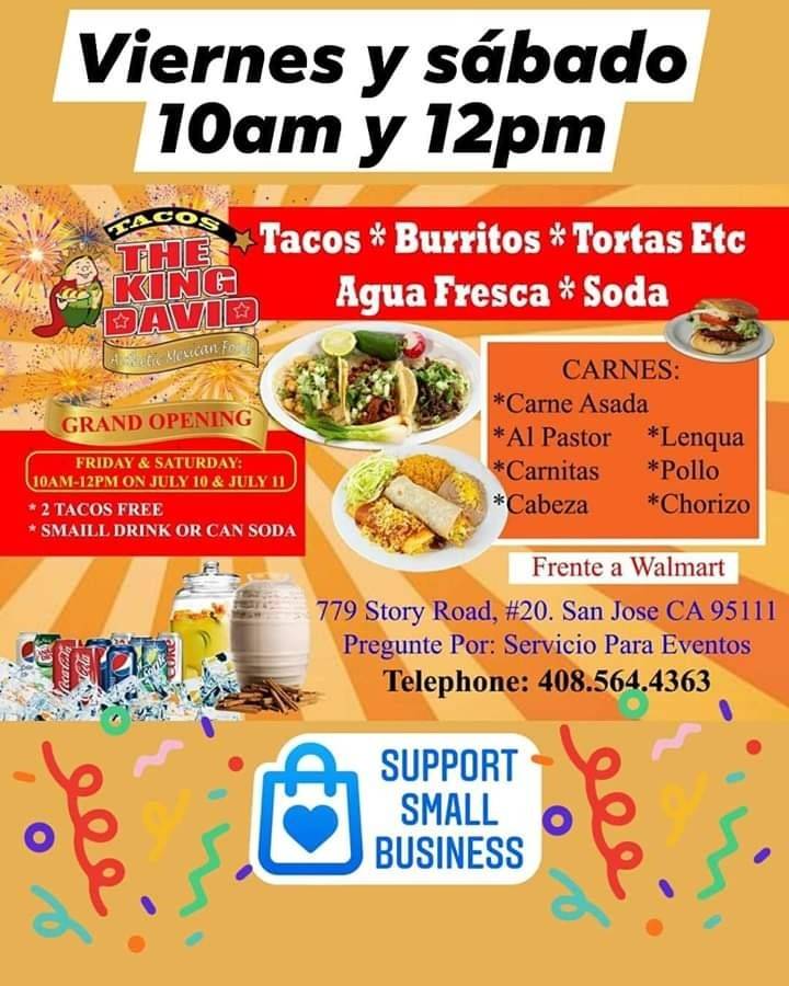 Tacos the king David restaurants | restaurant | 779 Story Rd #20, San Jose, CA 95122, USA | 4085644363 OR +1 408-564-4363