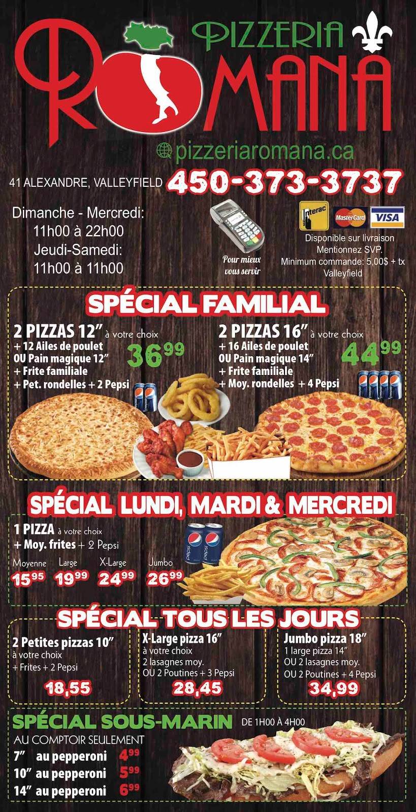 Pizzeria Romana | restaurant | 41 Rue Alexandre, Salaberry-de-Valleyfield, QC J6S 3J4, Canada | 4503733737 OR +1 450-373-3737