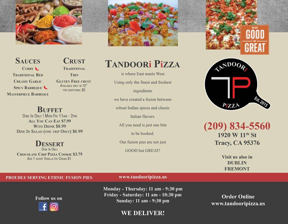 Tandoori Pizza | restaurant | 1920 W 11th St, Tracy, CA 95376, USA | 2098345560 OR +1 209-834-5560