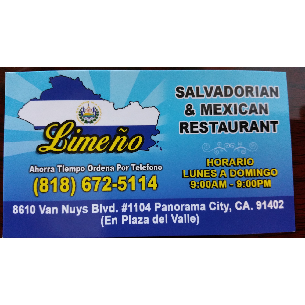 Limeno Salvadorean & Mexican Restaurant | restaurant | 8610 Van Nuys Blvd #1103, Panorama City, CA 91402, USA | 8186725114 OR +1 818-672-5114