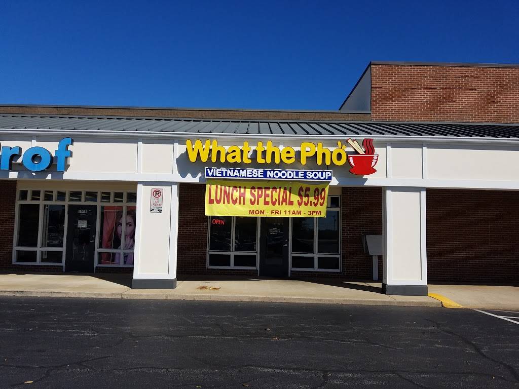 What The Pho | restaurant | 1700 Raleigh Rd Pkwy W, Wilson, NC 27896, USA | 2522341996 OR +1 252-234-1996