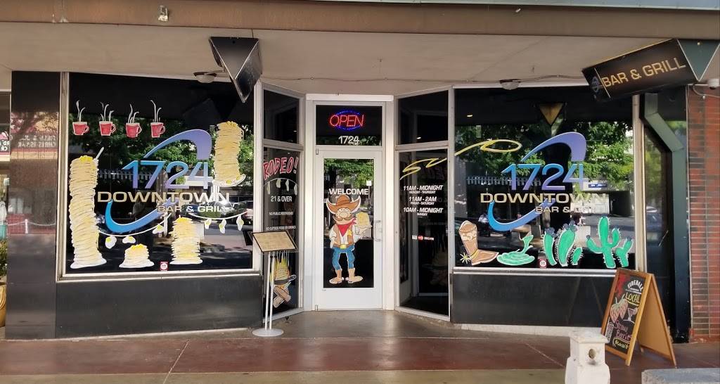 1724 Downtown Bar & Grill | restaurant | 1724 Market St, Redding, CA 96001, USA | 5307681571 OR +1 530-768-1571