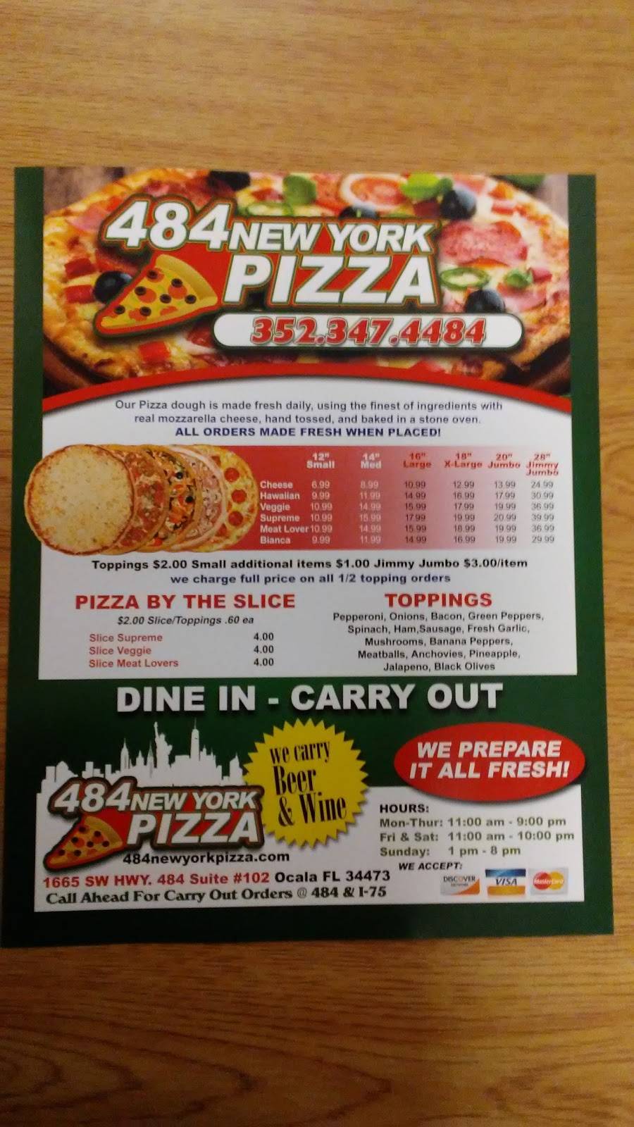 484 New York Pizza | restaurant | 1665 SW Hwy 484 #102, Ocala, FL 34473, USA | 3523474484 OR +1 352-347-4484