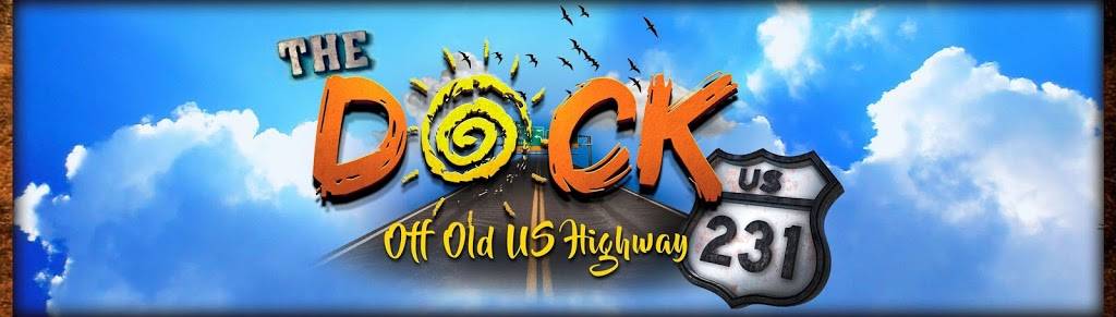 The Dock off Old US Hwy 231 | restaurant | 5011 Old US Hwy 231 S, Lafayette, IN 47909, USA | 7654020044 OR +1 765-402-0044