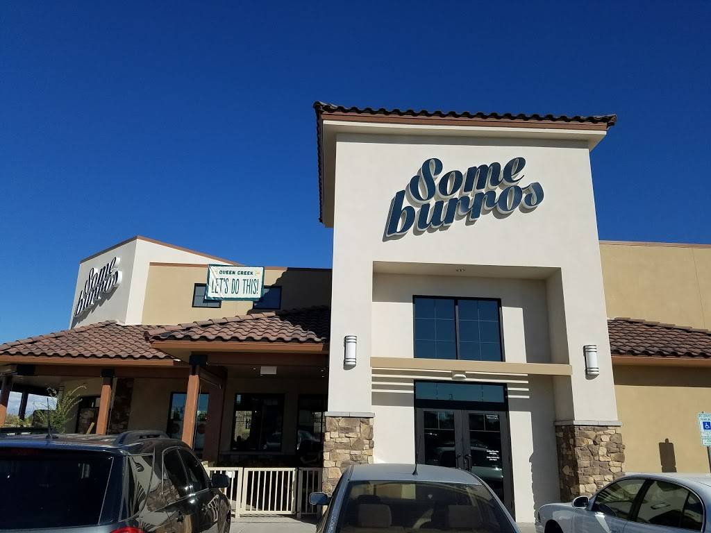 Someburros | restaurant | 20707 E Maya Rd, Queen Creek, AZ 85142, USA | 4807768226 OR +1 480-776-8226