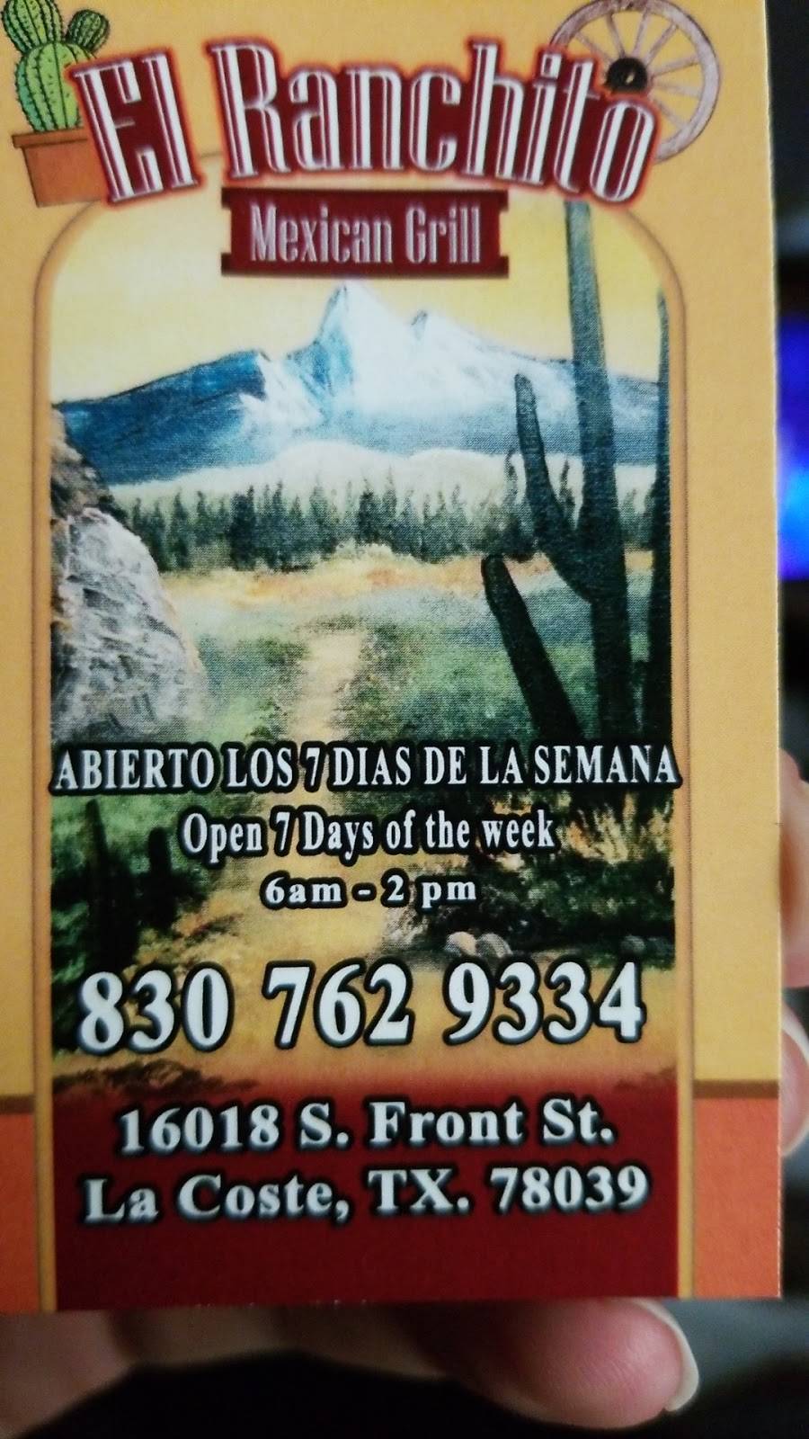 El Ranchito Mexican grill | restaurant | 16018 S Front St, Lacoste, TX 78039, USA | 8307629334 OR +1 830-762-9334