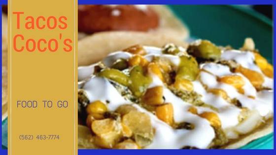 Tacos Cocos Restaurants | restaurant | 4722 Durfee Ave, Pico Rivera, CA 90660, USA | 5624637774 OR +1 562-463-7774