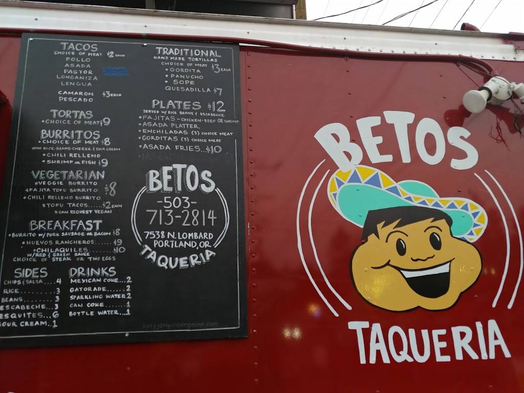 Betos Taqueria | restaurant | 7538 N Lombard St, Portland, OR 97203, USA | 5037132814 OR +1 503-713-2814