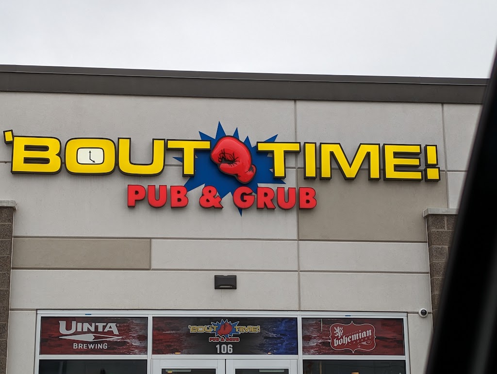 Bout Time Pub & Grub | restaurant | 568 N Mill Rd B106, Vineyard, UT 84058, USA | 3852032688 OR +1 385-203-2688