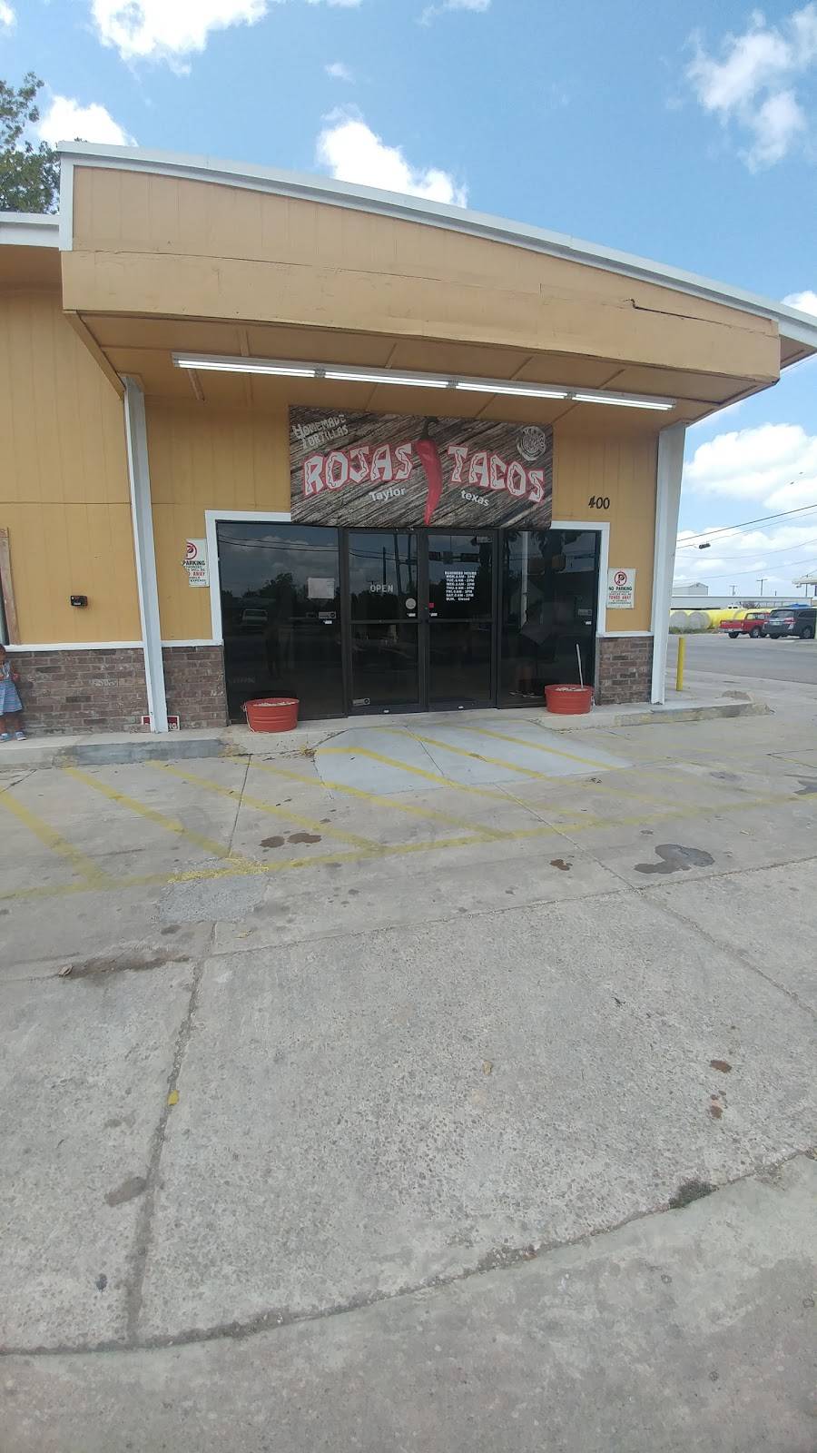 Rojas Tacos | restaurant | 400 S Main St, Taylor, TX 76574, USA | 5129452750 OR +1 512-945-2750