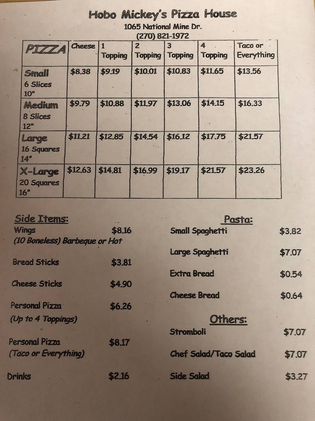 Hobo Mickeys Pizza House | restaurant | 1065 National Mine Rd, Madisonville, KY 42431, USA | 2708211972 OR +1 270-821-1972