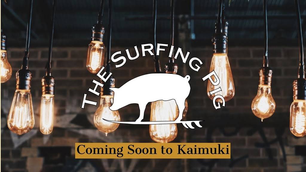 The Surfing Pig Hawaii | restaurant | 3605 Waialae Ave, Honolulu, HI 96816, USA | 8087441992 OR +1 808-744-1992
