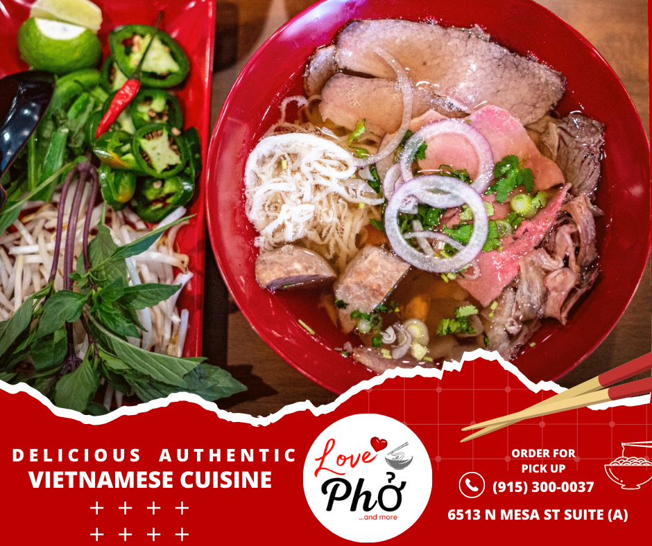 Love Pho | restaurant | 6513 N Mesa St A St, El Paso, TX 79912, USA | 9153000037 OR +1 915-300-0037