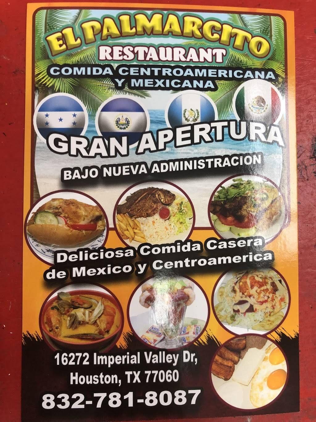 El Palmarcito | restaurant | 16272 Imperial Valley Dr suite j, Houston, TX 77060, USA | 8327818087 OR +1 832-781-8087