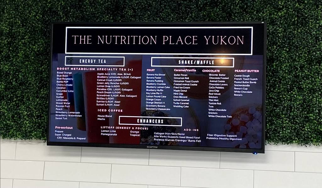 The Nutrition Place Yukon | restaurant | 1751 Garth Brooks Blvd, Yukon, OK 73099, USA | 4054675232 OR +1 405-467-5232