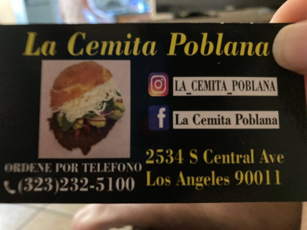 La Cemita Poblana | restaurant | 2534 S Central Ave, Los Angeles, CA 90011, USA | 3232325100 OR +1 323-232-5100