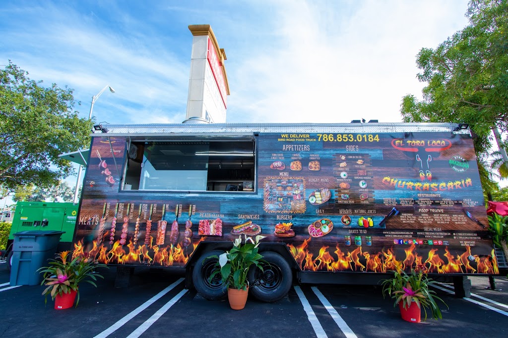 El Toro Loco Churrascaria Bird Road Food Truck | restaurant | 11381 SW 40th St Food truck located beside Chase bank in the, parking Lot, Miami, FL 33165, USA | 7868530184 OR +1 786-853-0184