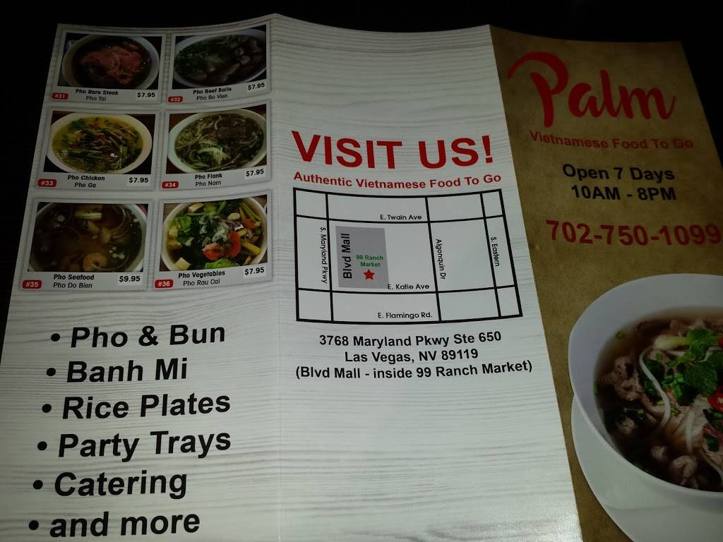 Palm Vietnamese Food to Go | restaurant | 3768 S Maryland Pkwy Suite 650, Las Vegas, NV 89119, USA | 7027501099 OR +1 702-750-1099