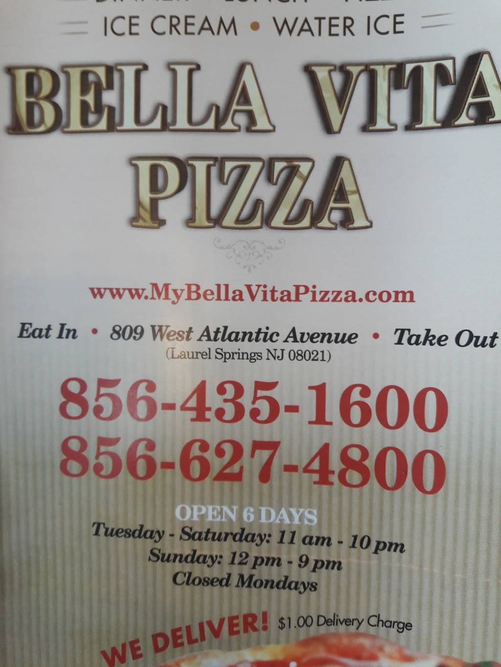 Bella Vita Pizzeria | meal delivery | 3146, 809 W Atlantic Ave, Laurel Springs, NJ 08021, USA | 8564351600 OR +1 856-435-1600