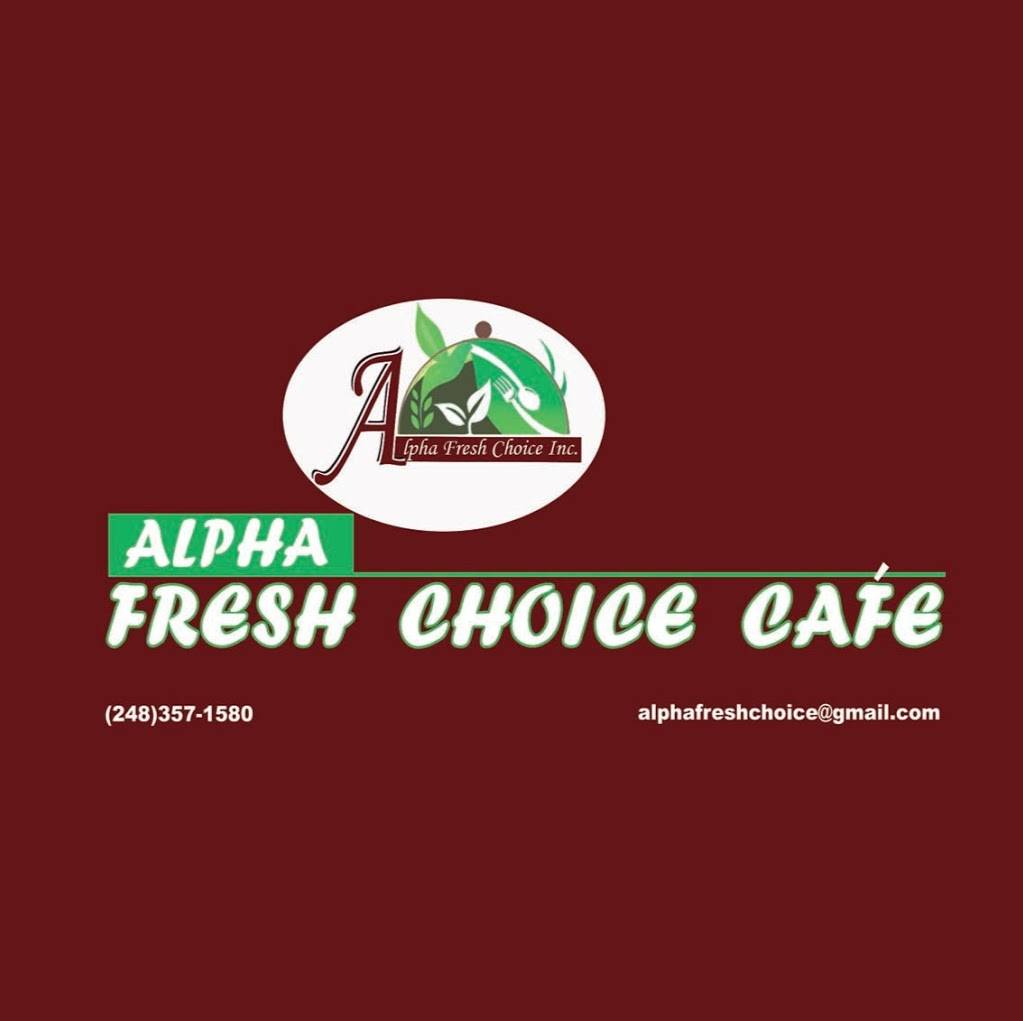 Alpha Fresh Choice Cafe | restaurant | 25800 Northwestern Hwy ste l 10, Southfield, MI 48075, USA | 2483571580 OR +1 248-357-1580